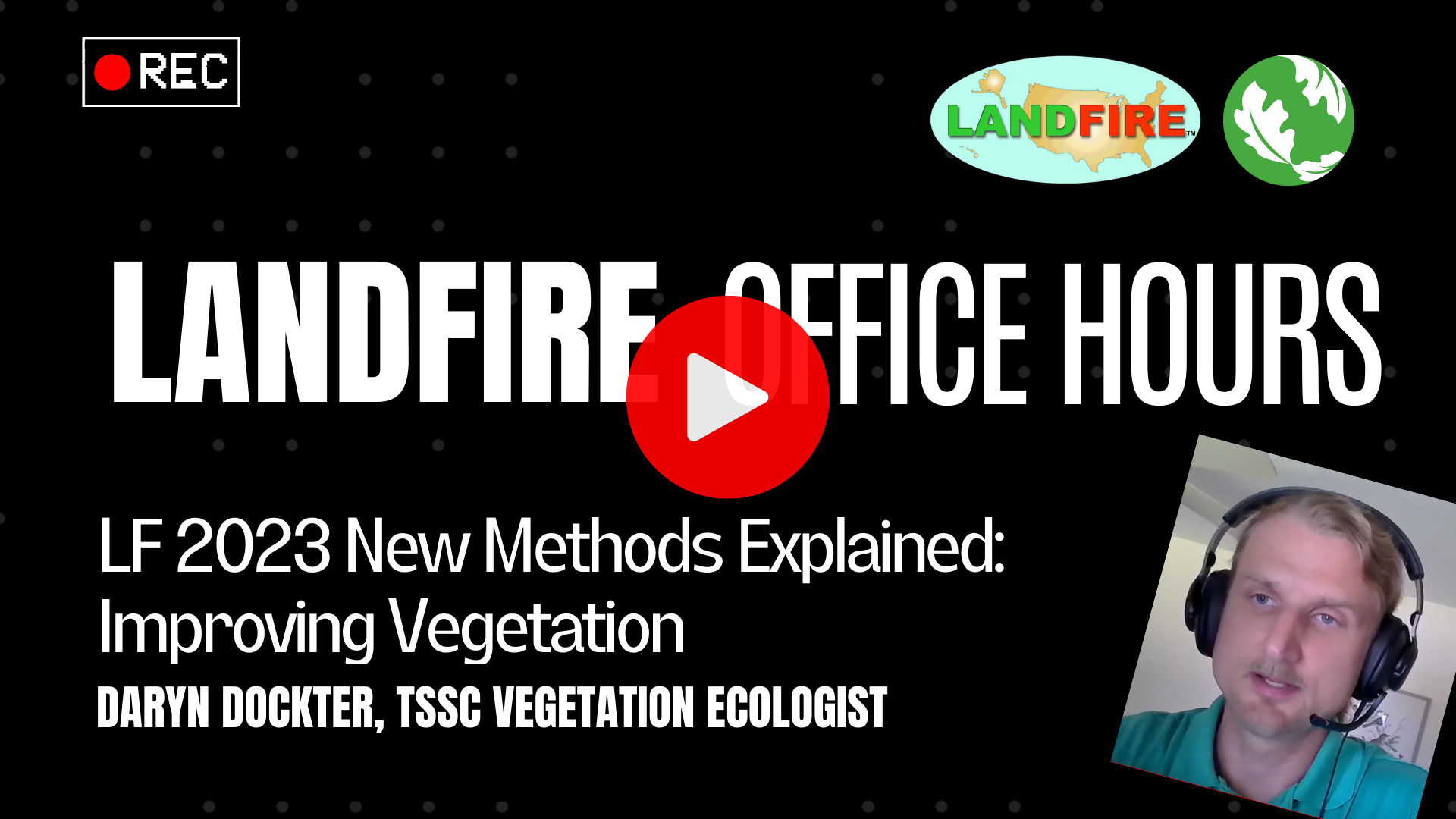 Open Office Hours LANDFIRE Vegetation Mapping